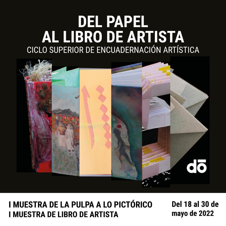 Exposición «Del papel al libro de artista»